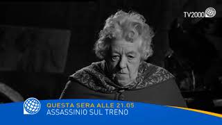 quotAssassinio sul trenoquot questa sera alle 2105 su Tv2000 [upl. by Brynn]