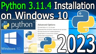 How to Install Python 3114 on Windows 10  2023 Update  Complete Guide [upl. by Yona]