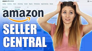 Amazon Selling 101 How to Use Seller Central Like a Pro [upl. by Tristam]