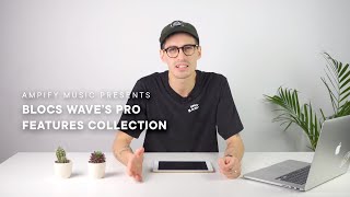 A Deeper Look Blocs Wave’s Pro Features Collection [upl. by Hatnamas]