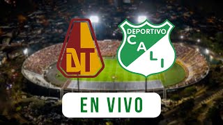 🚨🎙TOLIMA vs DEPORTIVO CALI ¡EN VIVO ⭐️ LA FINAL ⭐️ [upl. by Oderfodog]