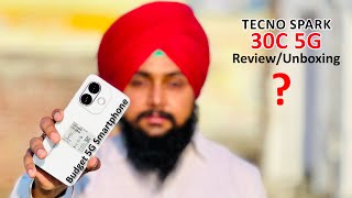 🔥 Tecno Spark 30C 5G Unboxing amp Review in Hindi  Budget 5G Smartphone Under ₹10000 [upl. by Merci]