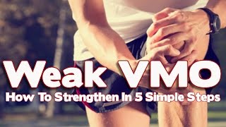 Strengthen The VMO amp Prevent Patella Tracking Problems With These 5 Steps [upl. by Ahselyt40]