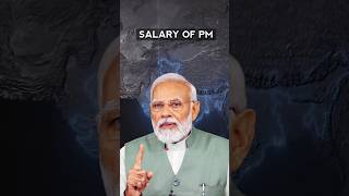 Salary of PM amp Facilities shorts pmmodi [upl. by Ysnap]