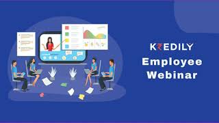 User Guide for Employees  Kredily Webinar [upl. by Etz961]