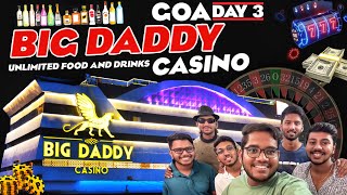 Big Daddy Casino 🎰💰🍷Goa  తెలుగు [upl. by Sitnik]