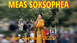 Meas Soksophea Live Concert in San Francisco USA 2024 [upl. by Reine]