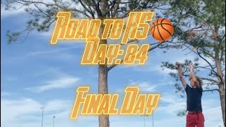 Road to High School Basketball Day 84 [upl. by Ynatirb]