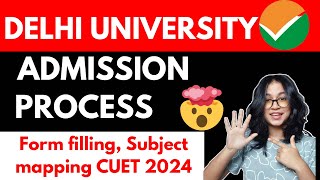 BIG UPDATE🚨 DELHI UNIVERSITY Application FORM Full Admission Process 2024 [upl. by Yssor]