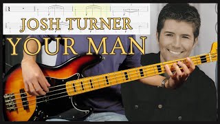 Josh Turner  Your Man Bass Cover With Tabs amp Backing Track [upl. by Attenyt]