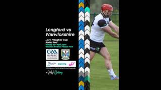 Lory Meagher Cup 2023 Round Two Longford v Warwickshire [upl. by Madlen]