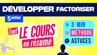 Développer et factoriser 5eme  cours et méthode [upl. by Thibault]