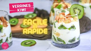 Recette de VERRINES aux KIWIS  Facile et rapide [upl. by Neeka]