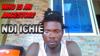 What you dont know about Ancestors ndi iche  Latest Release from Mmili [upl. by Luapnaes197]