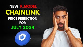 LINK RModel Based CHAINLINK Price Prediction for JULY 2024 [upl. by Crenshaw]