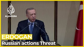 Turkish president Erdogan russian actions threatening peace in region [upl. by Aissat741]