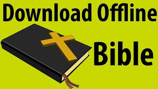 Download Offline Bible [upl. by Omero98]