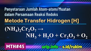 MTH Reaksi Redoks NH42Cr2O7 → NH3  H2O  Cr2O3  O2 MTH45 [upl. by Ilah246]