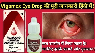 Vigamox Eye DropsVigamox Ophthalmic SolutionMoxifloxacin Opthalmic solution 05  wV [upl. by Ardnuhsor]