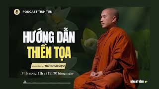 Hướng dẫn Thiền Tọa  Thiền Vipassana tại nhà  Thầy Minh Niệm [upl. by Ennoid415]