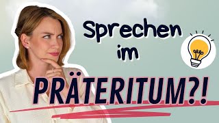 Diese Präteritumformen verwendest du auch im gesprochenen Deutsch [upl. by Julide]