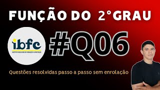 Equações do 2° Grau Banca IBFC  Questão 06 de 18 [upl. by Nester]