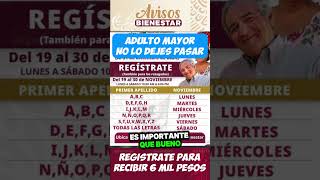 ¡REGISTRATE AHORA y asegura los 6 mil pesos de la pension bienestar adulto mayor [upl. by Annabel965]