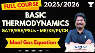 Ideal Gas Equation  Lec10  Basic Thermodynamics  GATE ESE 20252026 negisir NEGI10 [upl. by Senhauser]