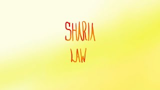 Sharia Law [upl. by Seabury]