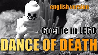 LEGOAnimation Goethe quotDance of Deathquot english version [upl. by Yamauchi]