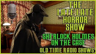 Sherlock Holmes Detective  On The Case  Old Time Radio Shows All Night Long [upl. by Garrick]