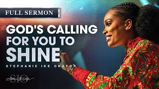 You Are Light  Stephanie Ike Okafor [upl. by Airlee]