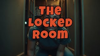 The Locked Room [upl. by Klapp]