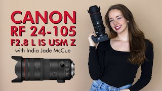 Hands On  Canon RF 24105mm F28 with India Jade [upl. by Innes]