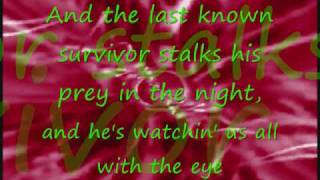 Eye of the Tiger lyrics Spectacular version [upl. by Ahsiem]