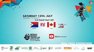 Netball World Youth Cup 2025 Qualifier  St Maarten VS Canada Saturay July 13th [upl. by Mitchael]