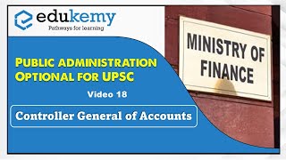 Controller General of Accounts CGA in Public Administration  Roles amp Responsibilities  UPSC Exam [upl. by Bust]