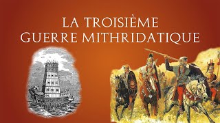 La troisième guerre mithridatique Cyzicus et Tigranocerta  Rome vs Le Pont [upl. by Garlan]