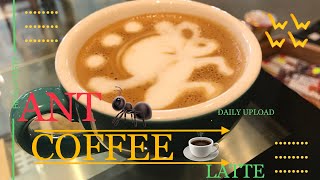 PRACTICE TO MAKE LATTE DESIGN ANT 🐜  HOT COFFEE LATTE  DAILY COFFEE DRINK  HOW TO MAKE COFFEE [upl. by Kerns375]