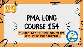 29 PMA Long Course 154Second Day of ISSB explainedAll testsPsychologist dayWATTATSCTSRTOPI [upl. by Nnep]