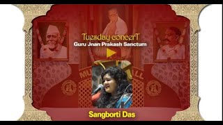 Sangborti Das  Different Style  Tuesday Concert  Shrutinandan [upl. by Etyak652]