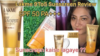 Lakme 9 To 5 Sun Expert Super Matte Sunscreen Lotion SPF 50 PA Review  New Launch Sunscreen [upl. by Madox354]