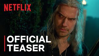 The Witcher Season 3  Official Teaser  Netflix [upl. by Suoirtemed]