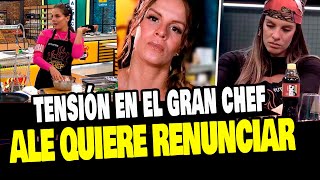 ALEJANDRA BAIGORRIA QUIERE RENUNCIAR AL GRAN CHEF ¿NO COCINA BIEN [upl. by Laundes]