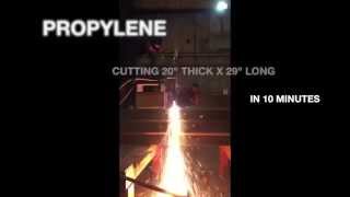 PROPYLENE CUTTING 20quot CARBON STEEL [upl. by Bumgardner]