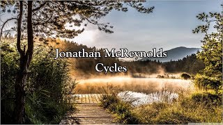 Jonathan McReynolds  Cycles  Lyrics [upl. by Nelleyram434]