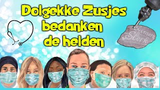 Dolgekke zusjes bedanken de helden [upl. by Floss674]