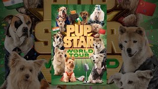 Pup Star World Tour [upl. by Ardnuaed]