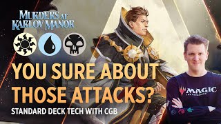 You Sure About Those Attacks  MTGKarlov  Standard Deck Tech with CGB  MTG Arena [upl. by Eelesor621]