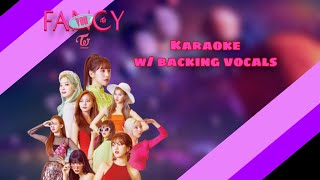 Fancy  Twice Karaoke w backing vocals [upl. by Dow]